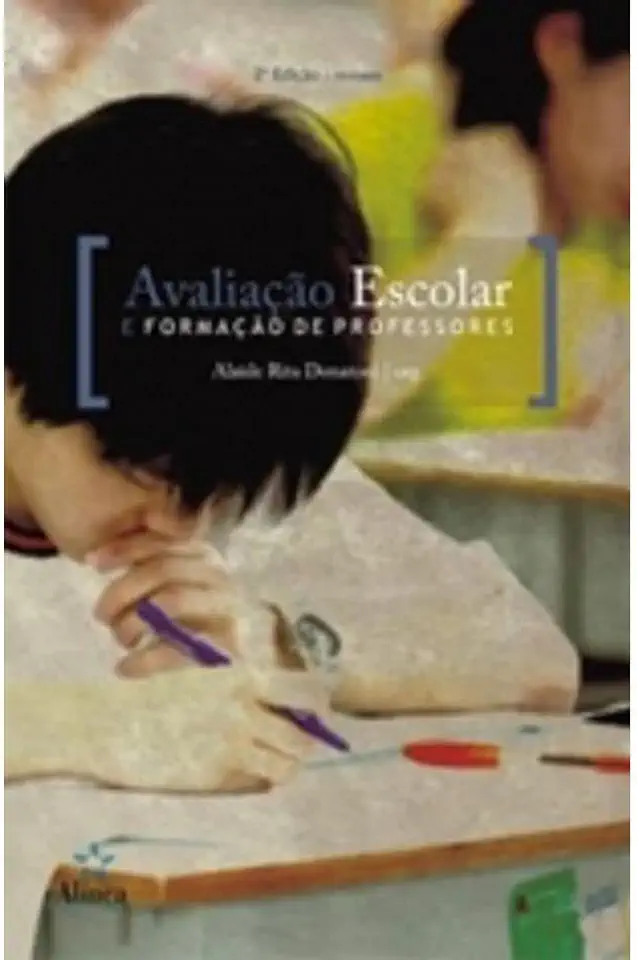 Capa do Livro Avaliação Escolar e Formação de Professores - Alaide Rita Donatoni