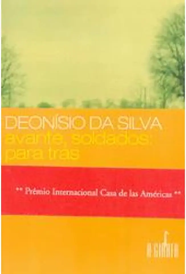 Capa do Livro Avante, Soldados: para Trás - Deonísio da Silva