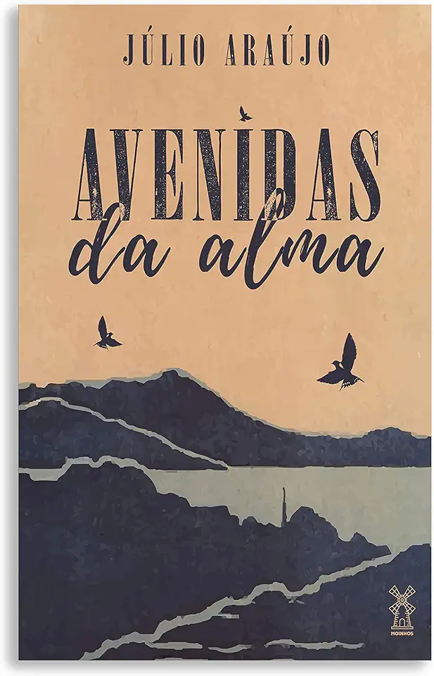 Capa do Livro Avenidas da alma - Araújo, Júlio