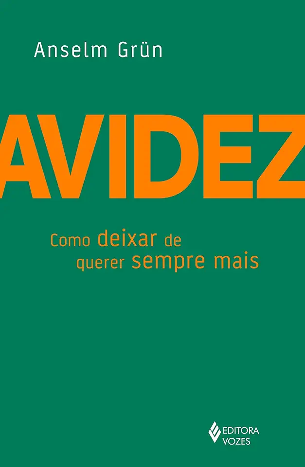 Capa do Livro Avidez - Grün, Anselm