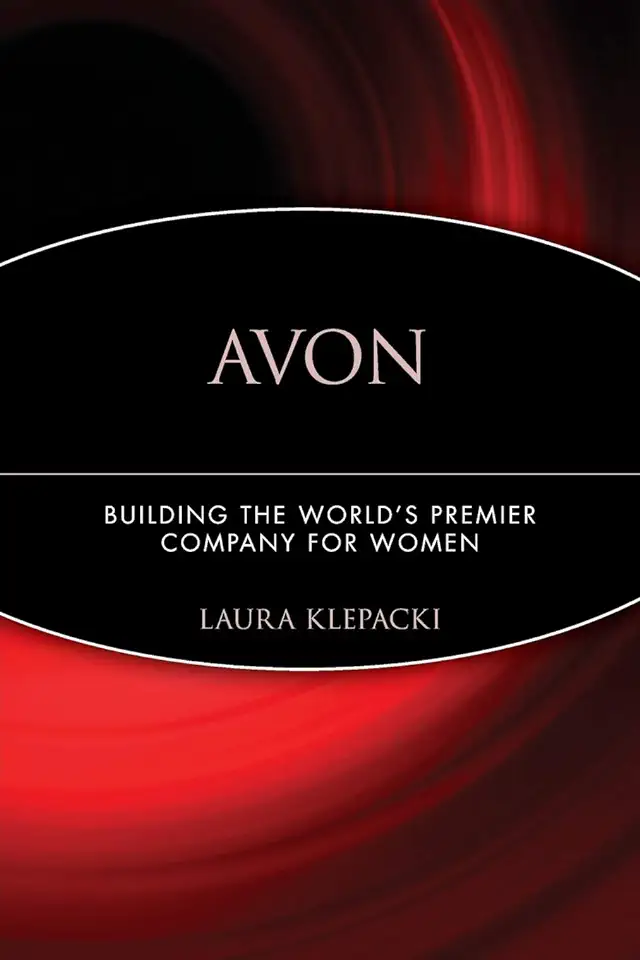 Capa do Livro Avon - Building the World's Premier Company for Women - Laura Klepacki