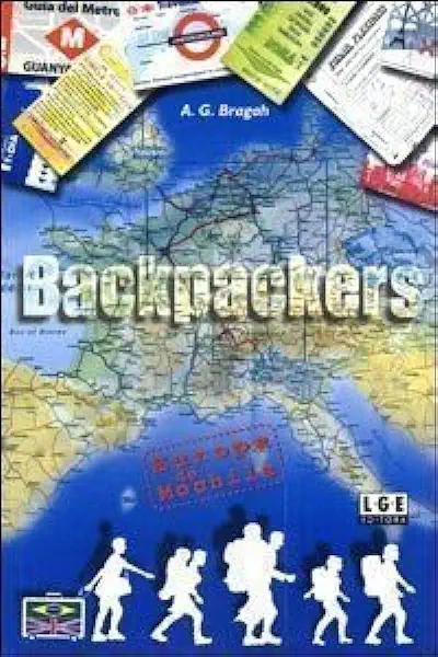 Capa do Livro Backpackers - Europa de Mochila - A. G. Bragah