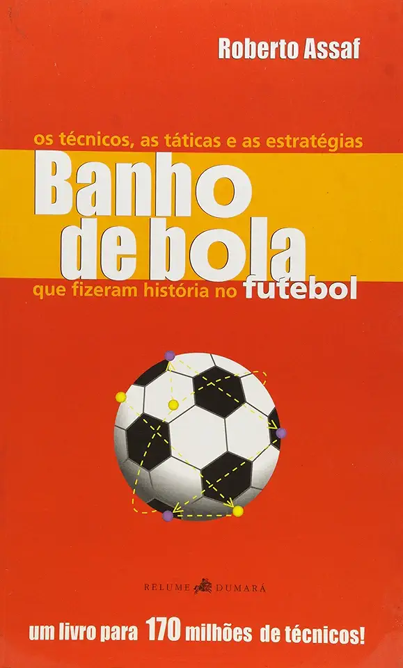 Capa do Livro Banho de Bola - Roberto Assaf