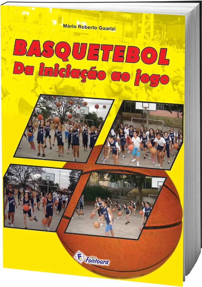 Capa do Livro Basquetebol da iniciação ao jogo - Mario Roberto Guarizi