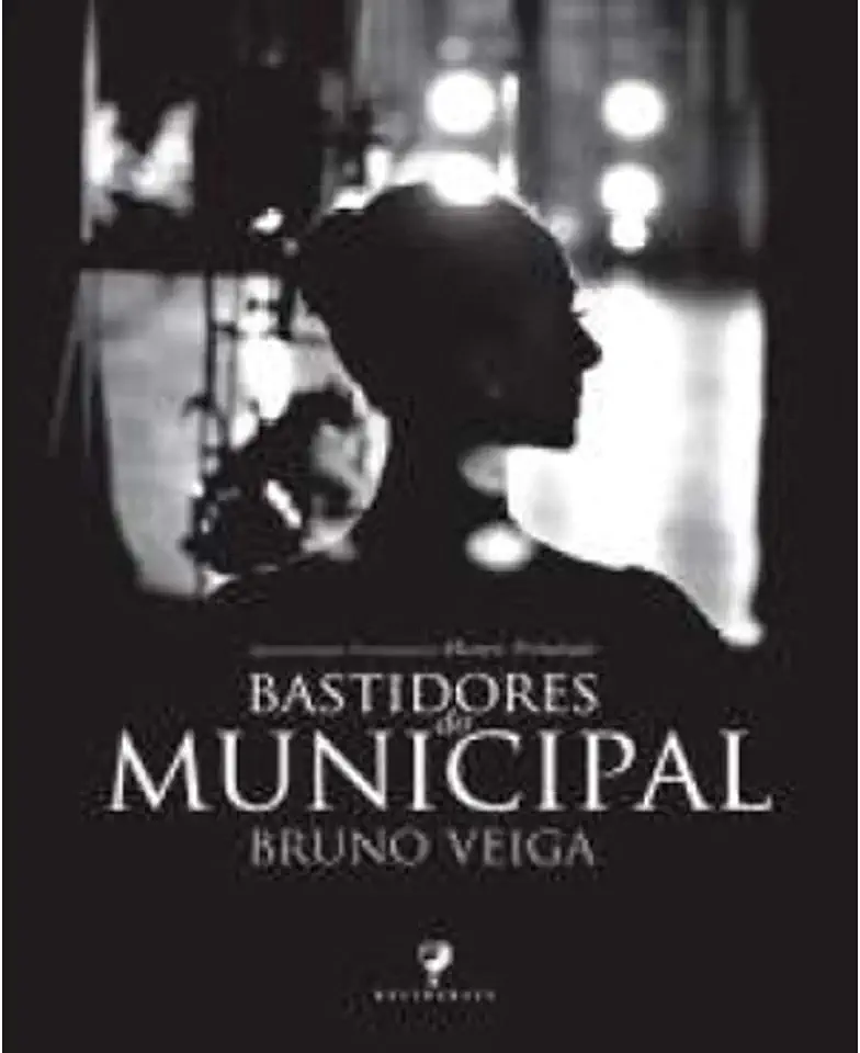 Capa do Livro Bastidores do Municipal - Bruno Veiga