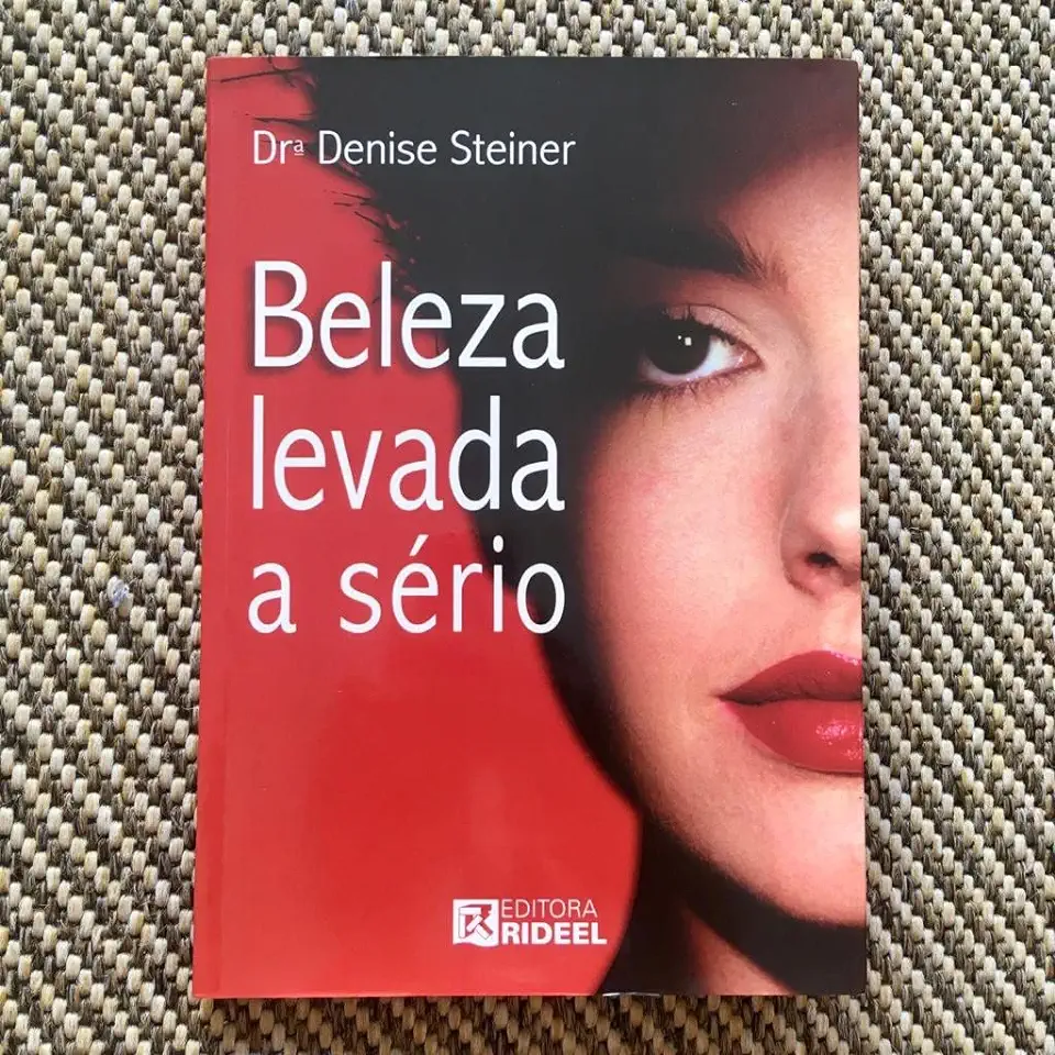 Capa do Livro Beleza Levada a Serio - Steiner - Drª Denise Steiner