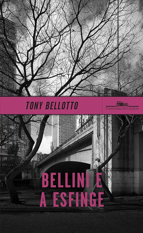 Capa do Livro Bellini e a Esfinge - Tony Bellotto