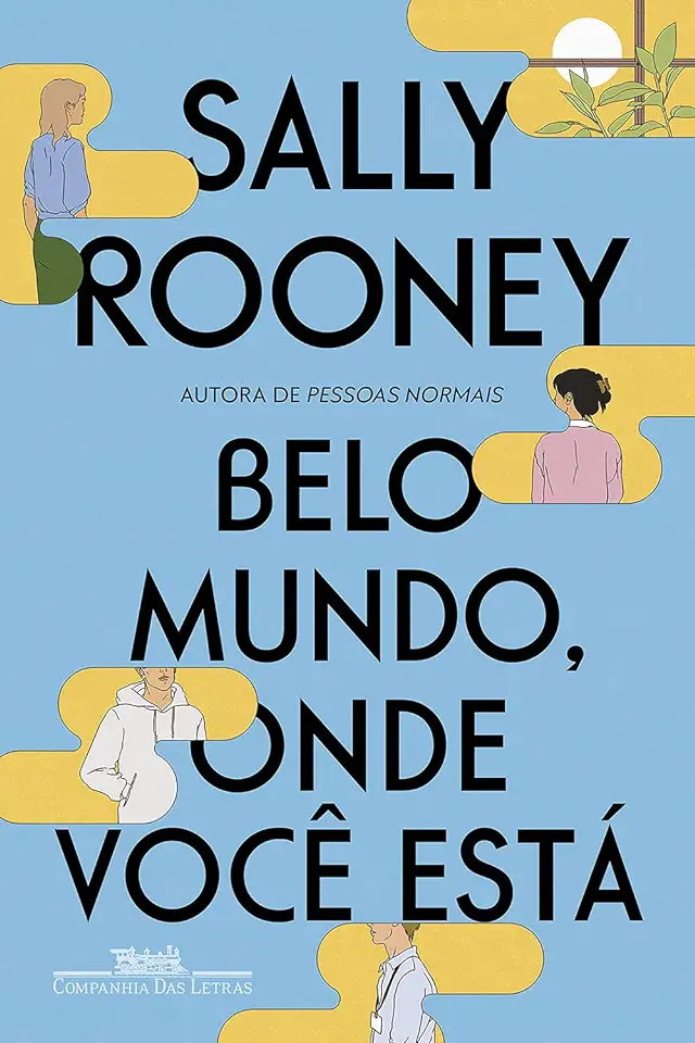 Capa do Livro Belo mundo, onde você está - Sally Rooney