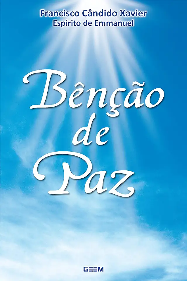 Capa do Livro Benção de Paz - Francisco Cândido Xavier