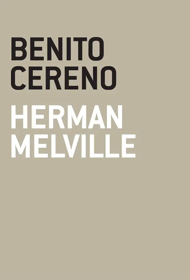 Capa do Livro Benito Cereno - Herman Melville