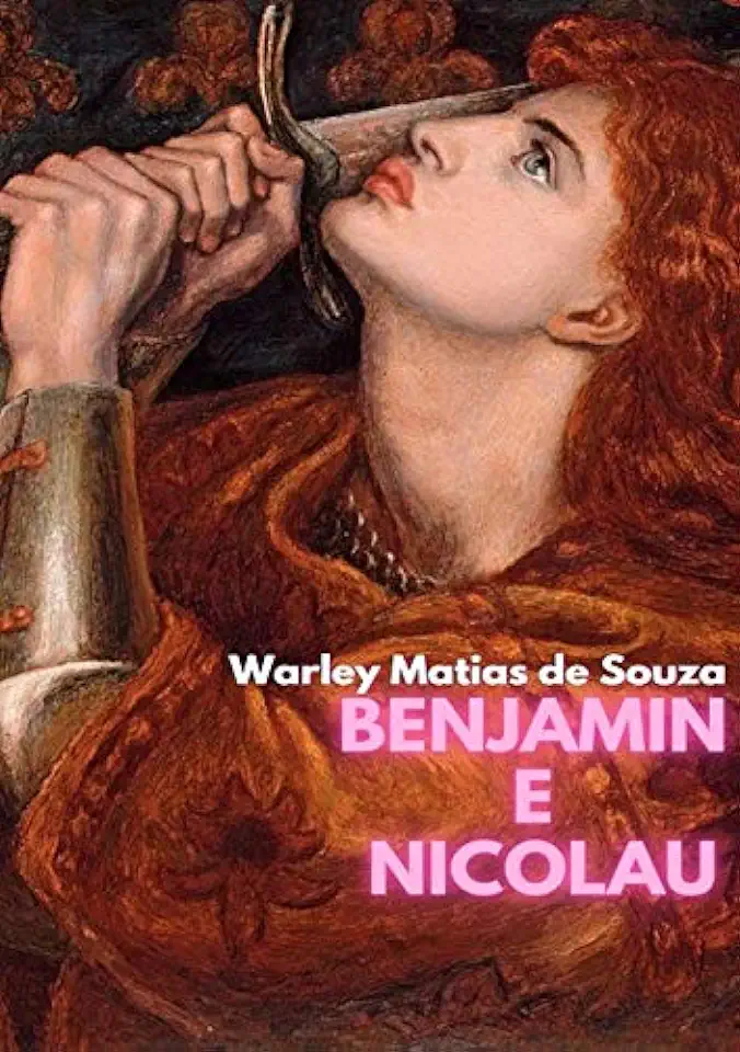 Capa do Livro BENJAMIN e NICOLAU - WARLEY MATIAS DE SOUZA