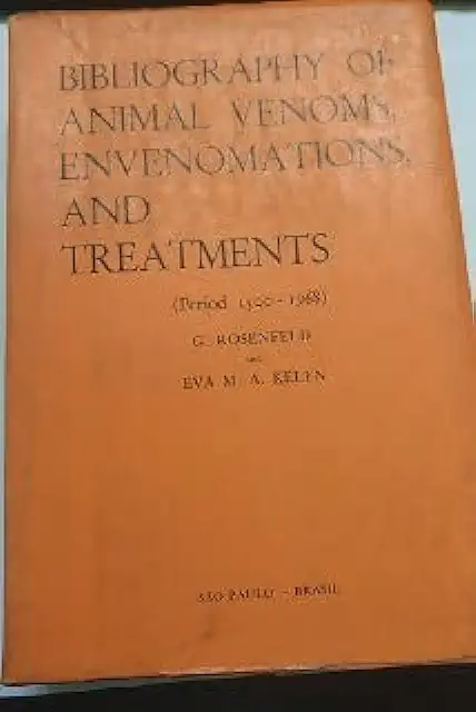 Capa do Livro Bibliography of Animal Venoms, Envenomations, and Treatments - G. Rosenfeld