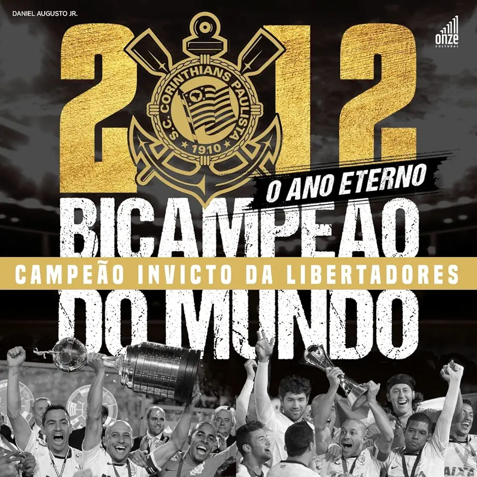 Capa do Livro Bicampeão do Mundo - Daniel Augusto Jr.