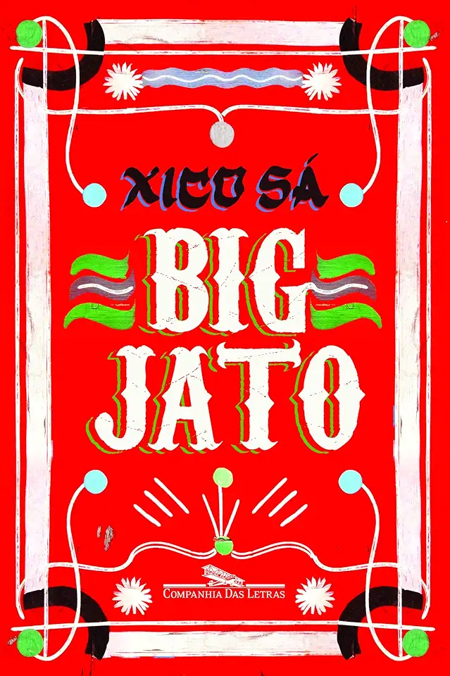 Capa do Livro Big Jato - Xico Sá