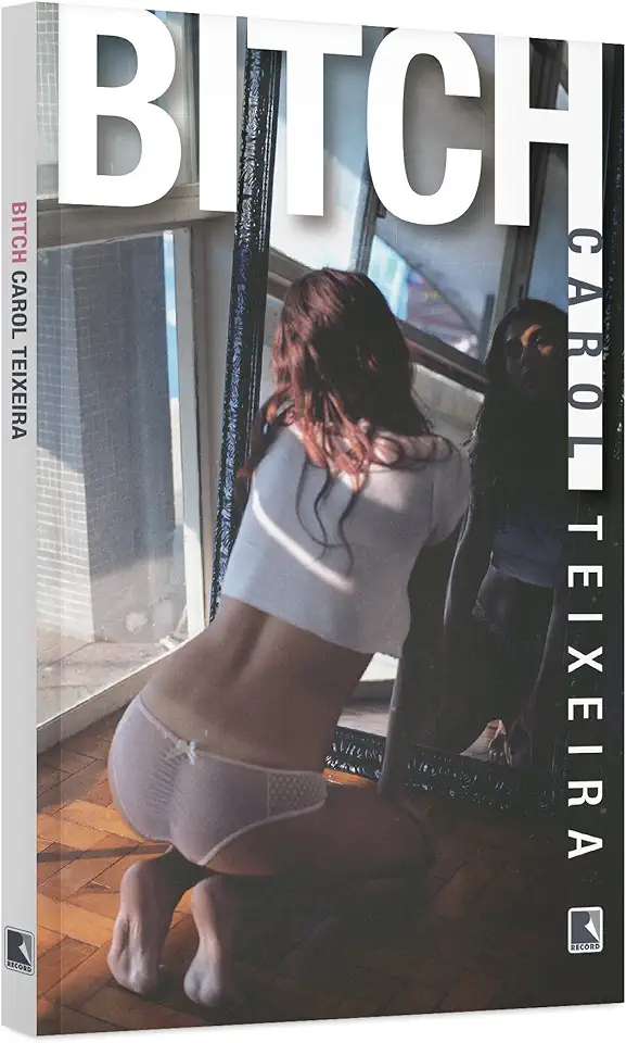 Capa do Livro Bitch - Carol Teixeira