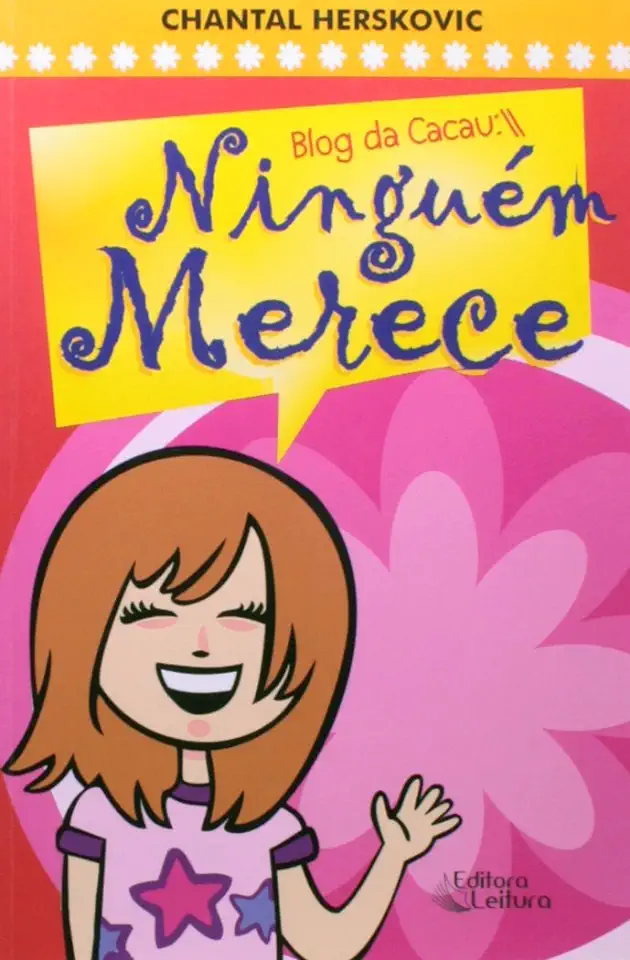 Capa do Livro Blog da Cacau: Ninguém Merece - Chantal Herskovic