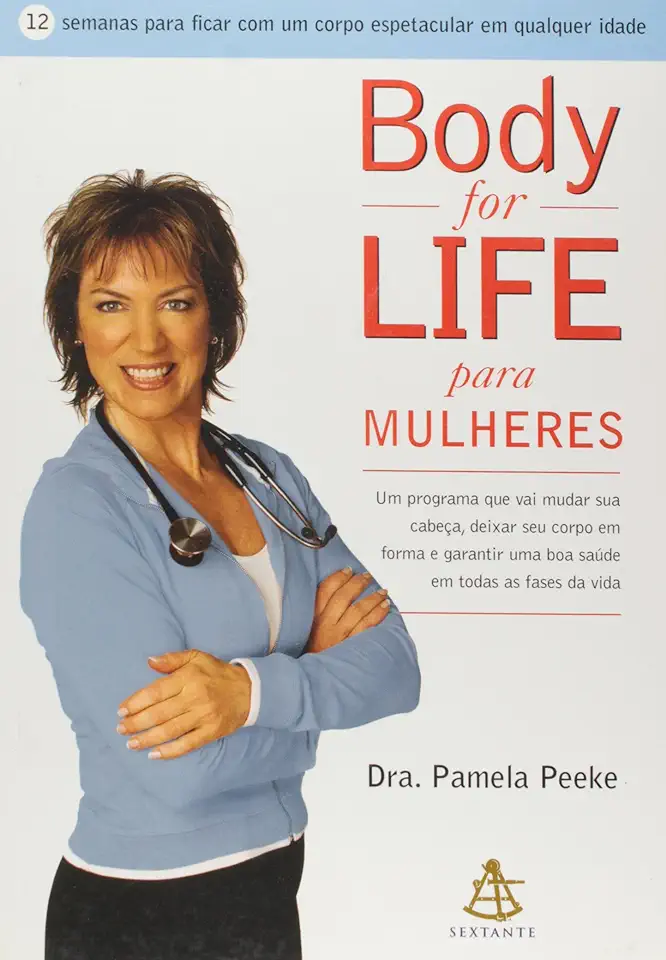 Capa do Livro Body For Life para Mulheres - Dra. Pamela Peeke