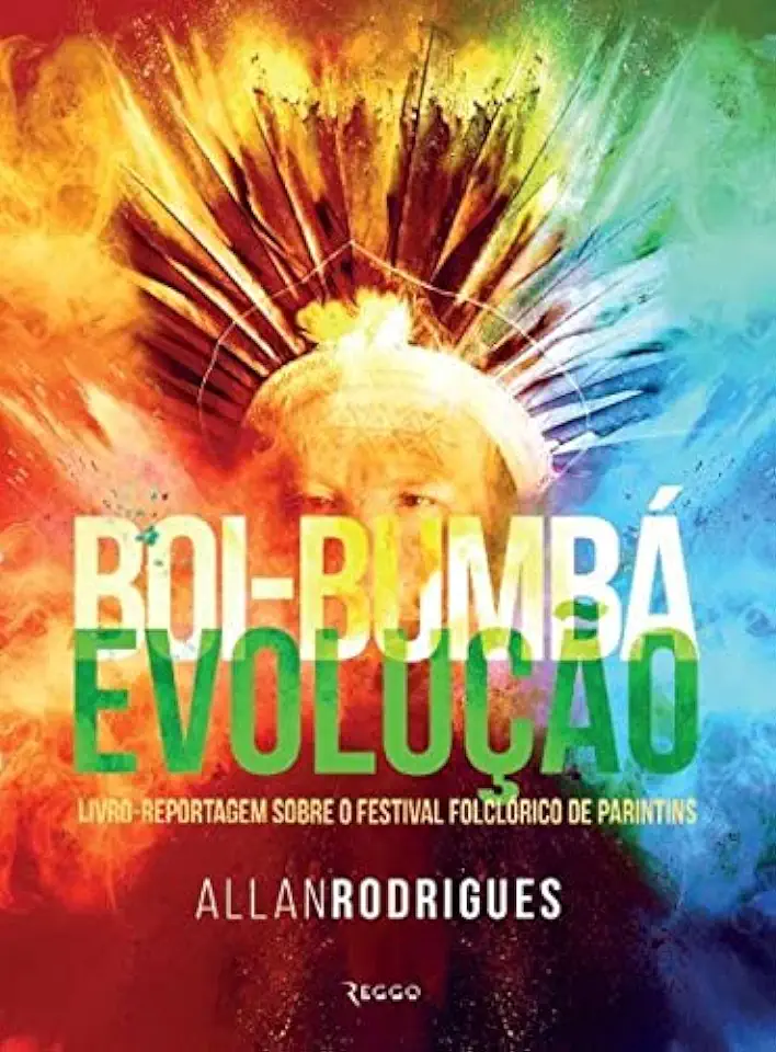 Capa do Livro Boi-bumba - Evolucao - Allan Rodrigues