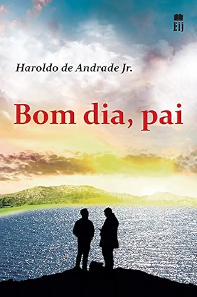 Capa do Livro BOM DIA PAI - Haroldo de Andrade Jr