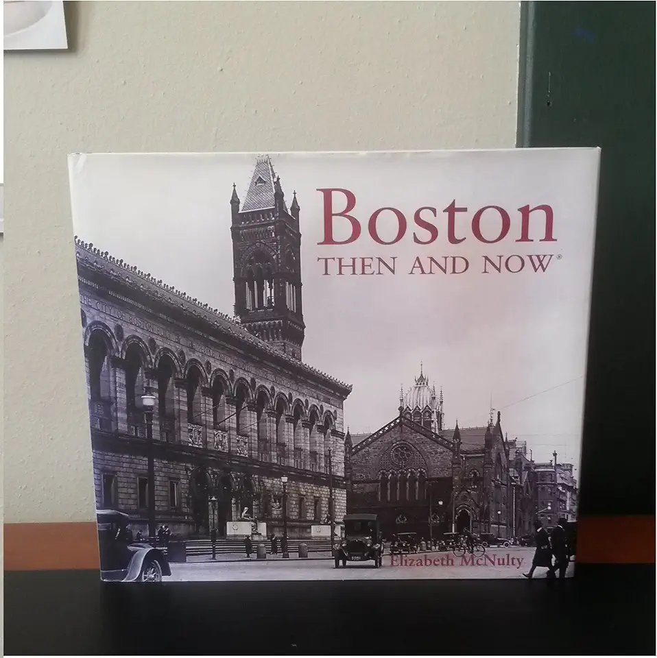 Capa do Livro Boston Then and Now - Elizabeth Mcnulty