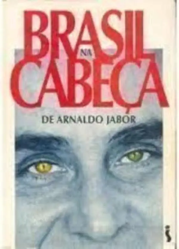 Capa do Livro Brasil na Cabeça - Arnaldo Jabor