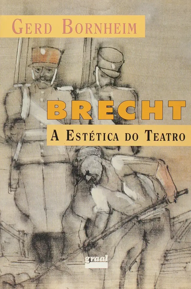 Capa do Livro Brecht a Estética do Teatro - Gerd Bornheim