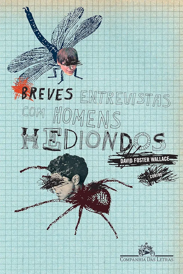 Capa do Livro Breves Entrevistas Com Homens Hediondos - David Foster Wallace