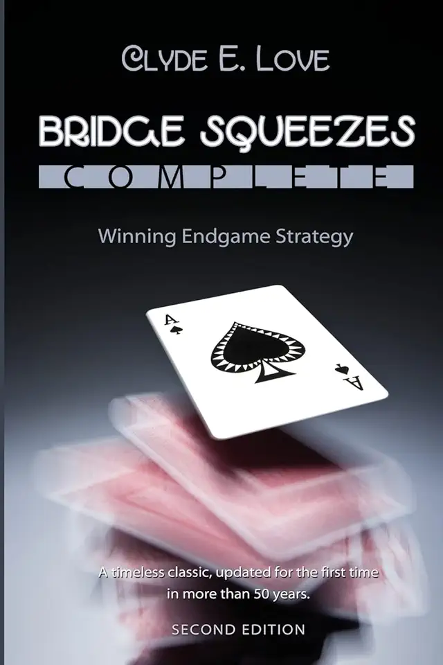 Capa do Livro Bridge Squeezes Complete - Clyde E Love