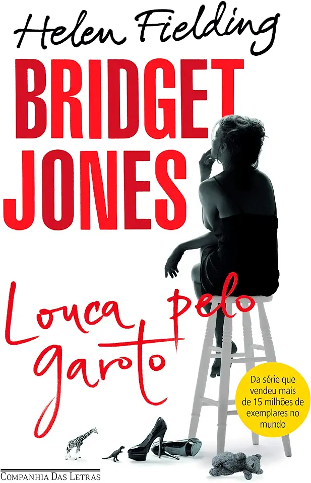 Capa do Livro Bridget Jones - Louca pelo Garoto - Helen Fielding