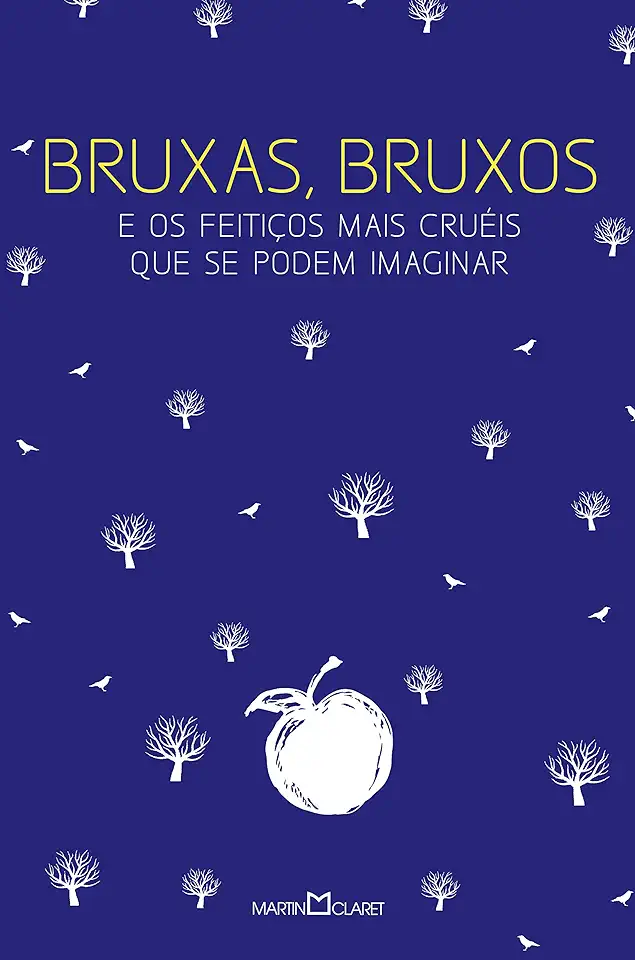 Capa do Livro Bruxas, Bruxos e os Feitiços Mais Cruéis Que Se Podem Imaginar - Joseph Jacobs