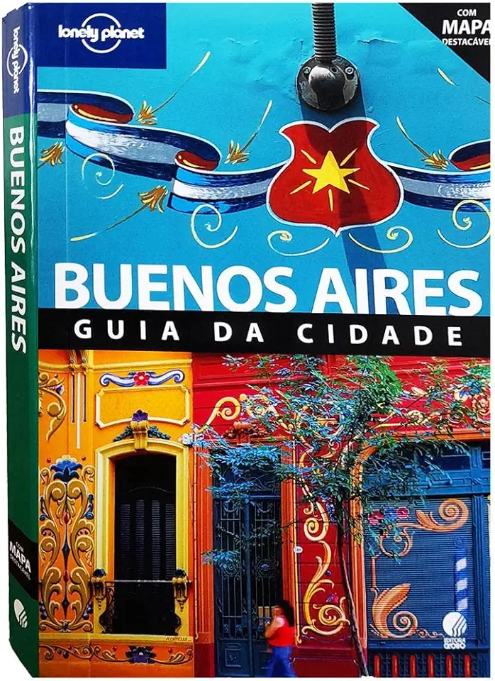 Capa do Livro Buenos Aires Guia da Cidade - Lonely Planet