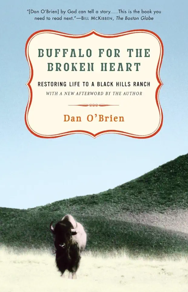 Capa do Livro Buffalo For The Broken Heart / Restoring Life To a Black Hills Ranch - Dan O'brien