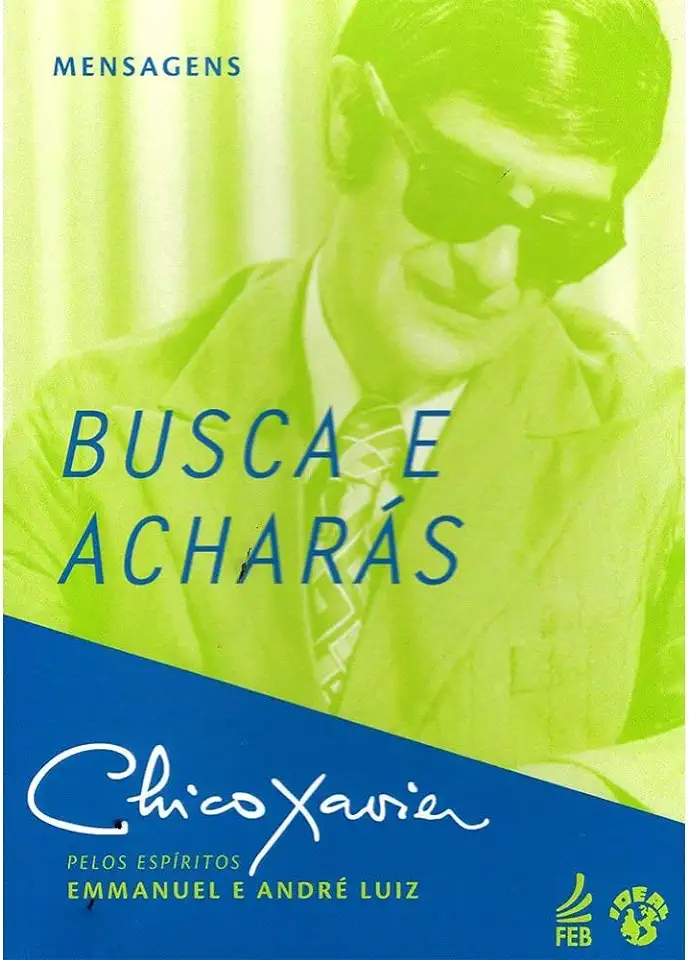 Capa do Livro Busca e Acharás - Francisco Cândido Xavier