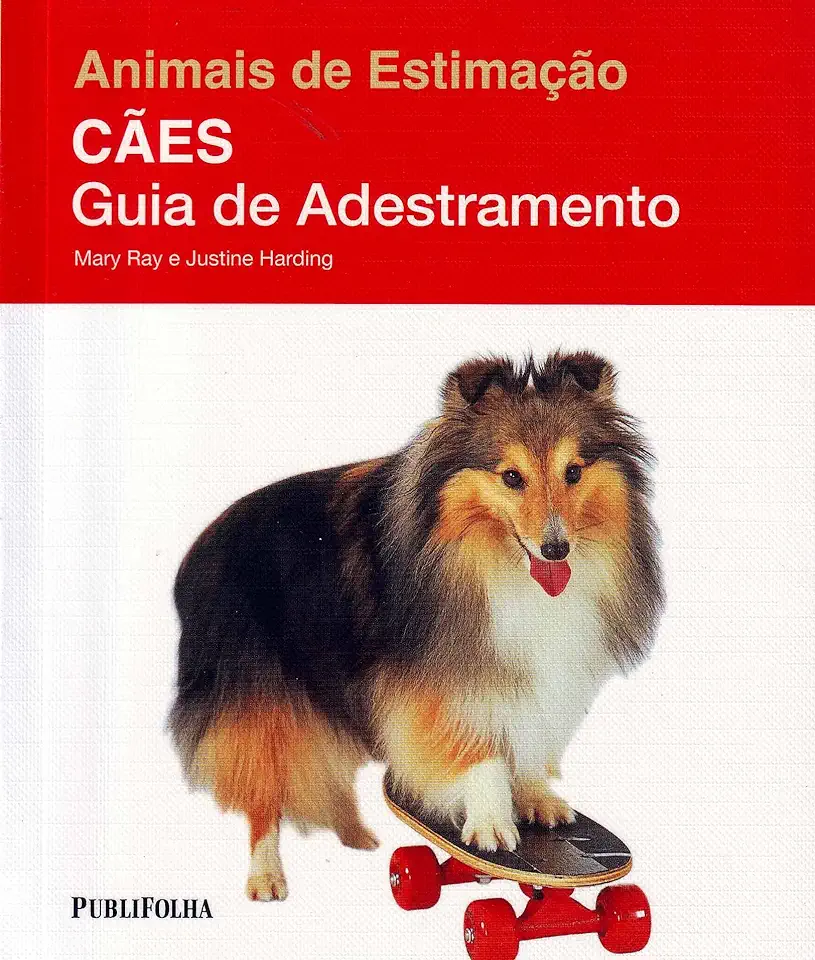 Capa do Livro Cães - Guia de Adestramento - Mary Ray & Justine Harding