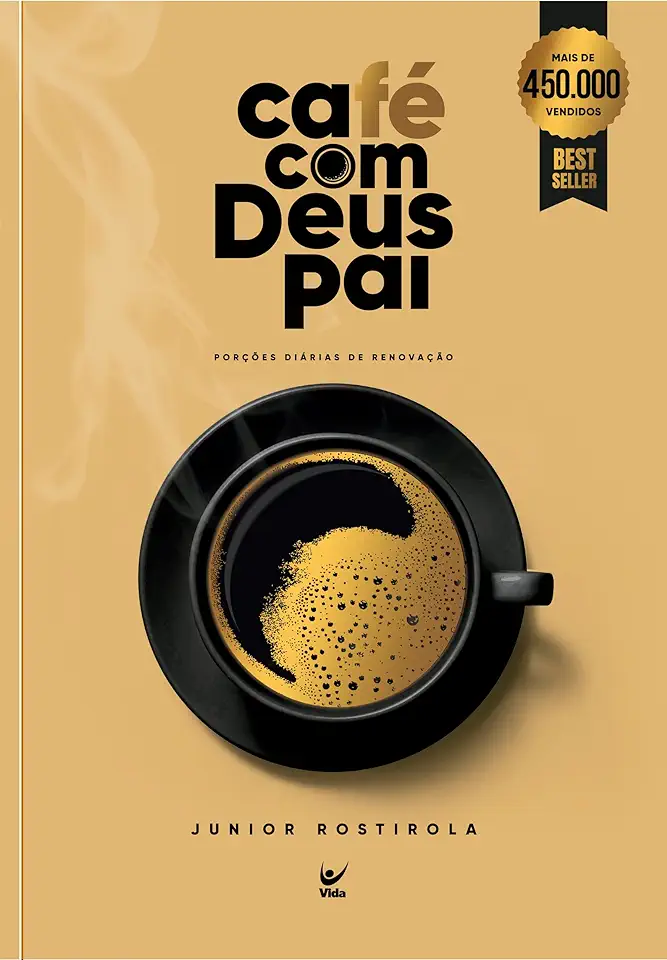 Capa do Livro Café com Deus Pai 2024: Porções Diárias de paz - Júnior Rostirola