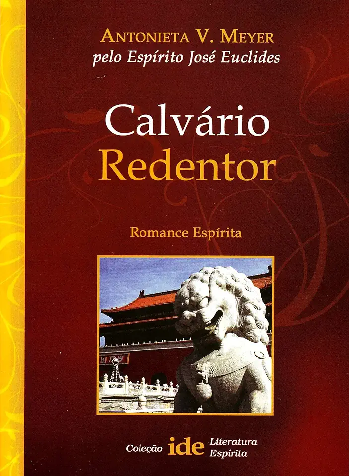 Capa do Livro Calvário Redentor - Antonieta V. Meyer