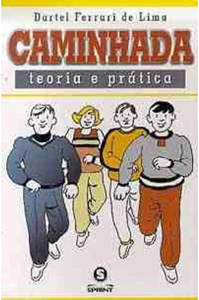 Capa do Livro Caminhada - Teoria e Prática - Dartel Ferrari de Lima