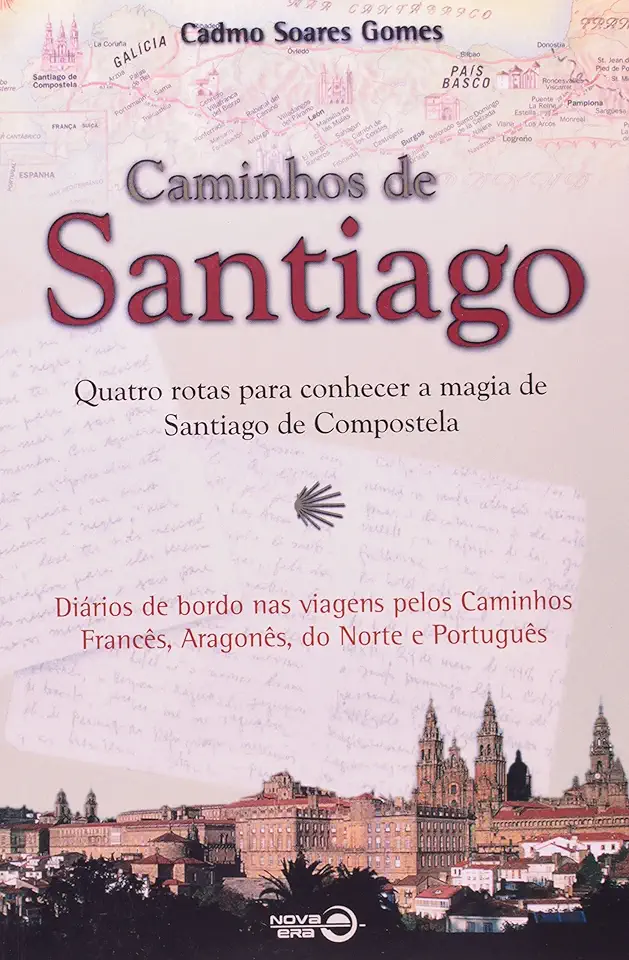 Capa do Livro Caminhos de Santiago - Cadmo Soares Gomes