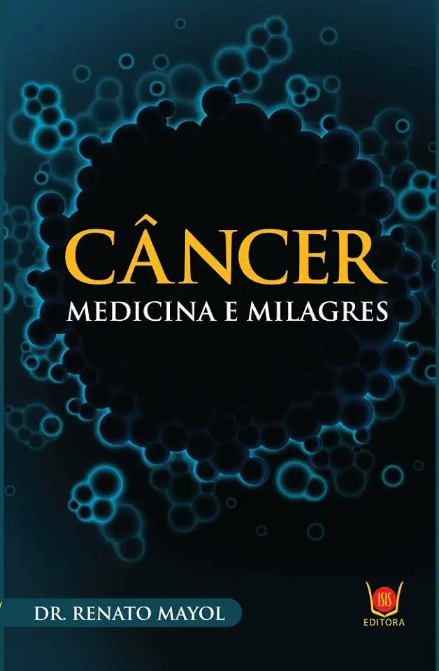 Capa do Livro Câncer Corpo e Alma - Dr. Renato Mayol