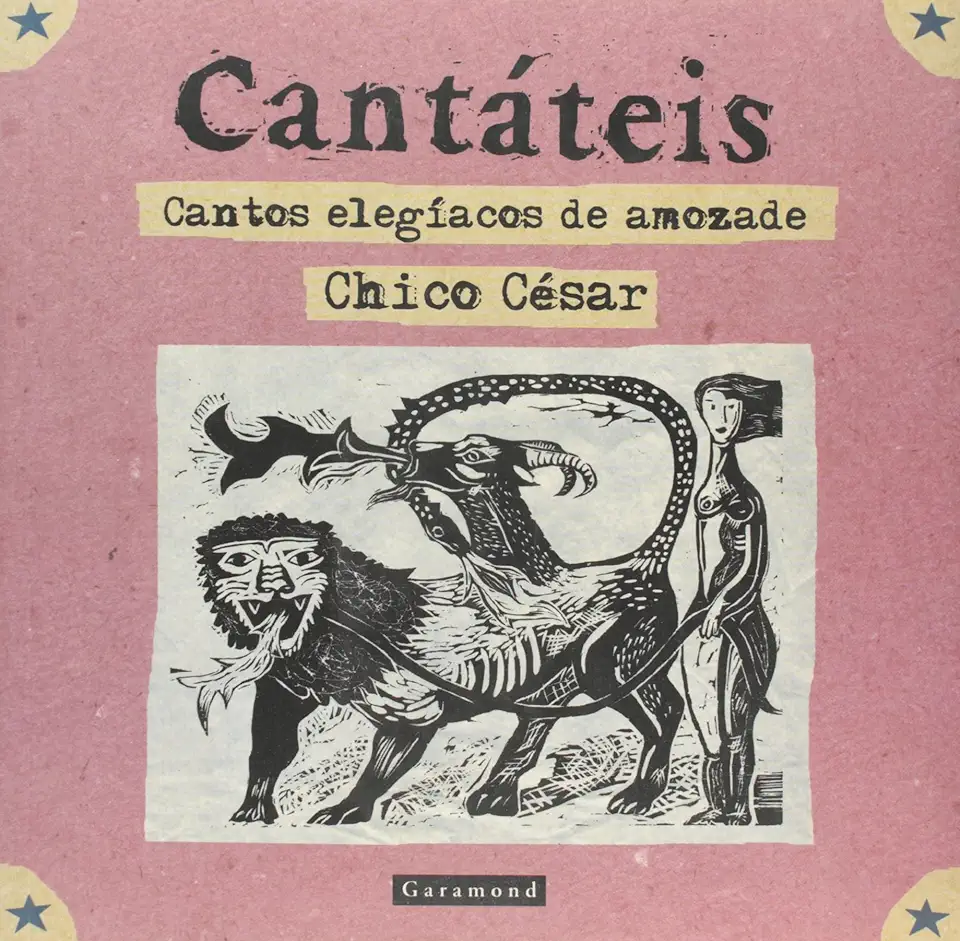 Capa do Livro Cantáteis - Cantos Elegíacos de Amozade - Chico César