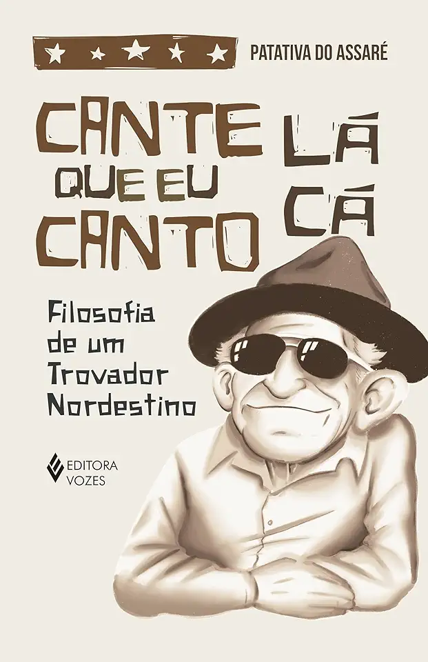 Capa do Livro Cante Lá Que Eu Canto Cá - Patativa do Assaré