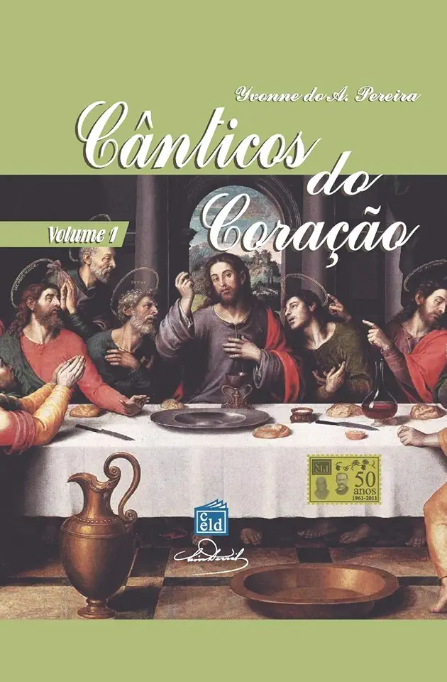 Capa do Livro Canticos do Coração Vol. 1 - Yvonne A. Pereira