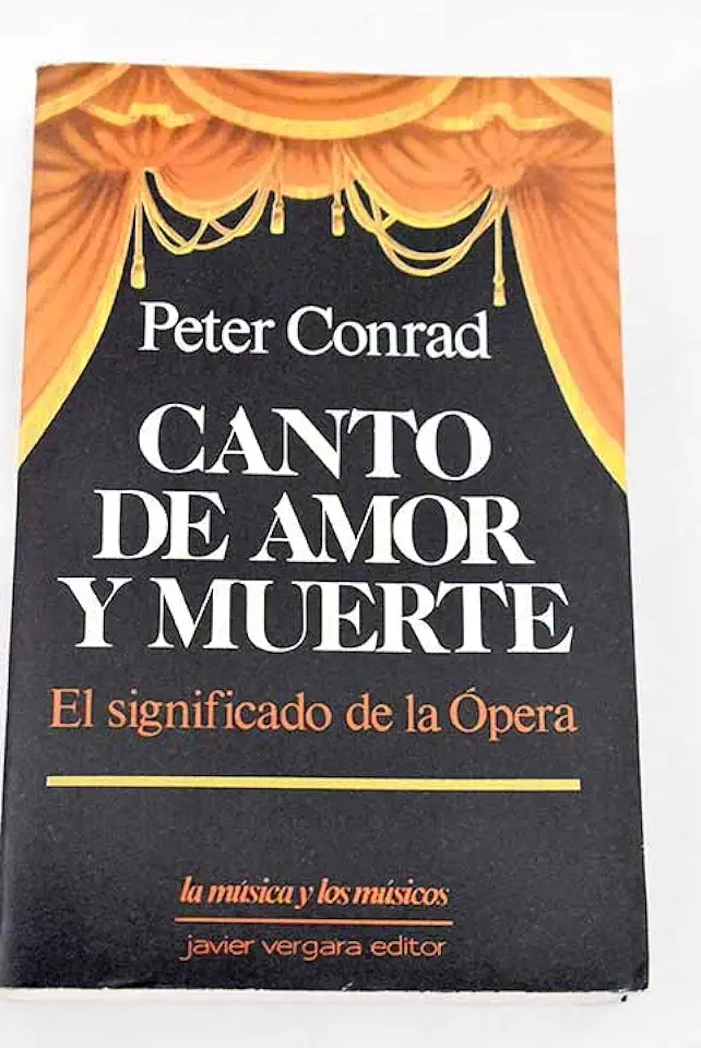 Capa do Livro Canto de Amor y Muerte - El Significado de La ópera - Peter Conrad