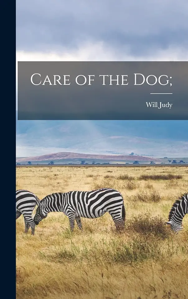 Capa do Livro Care of the Dog - Will Judy