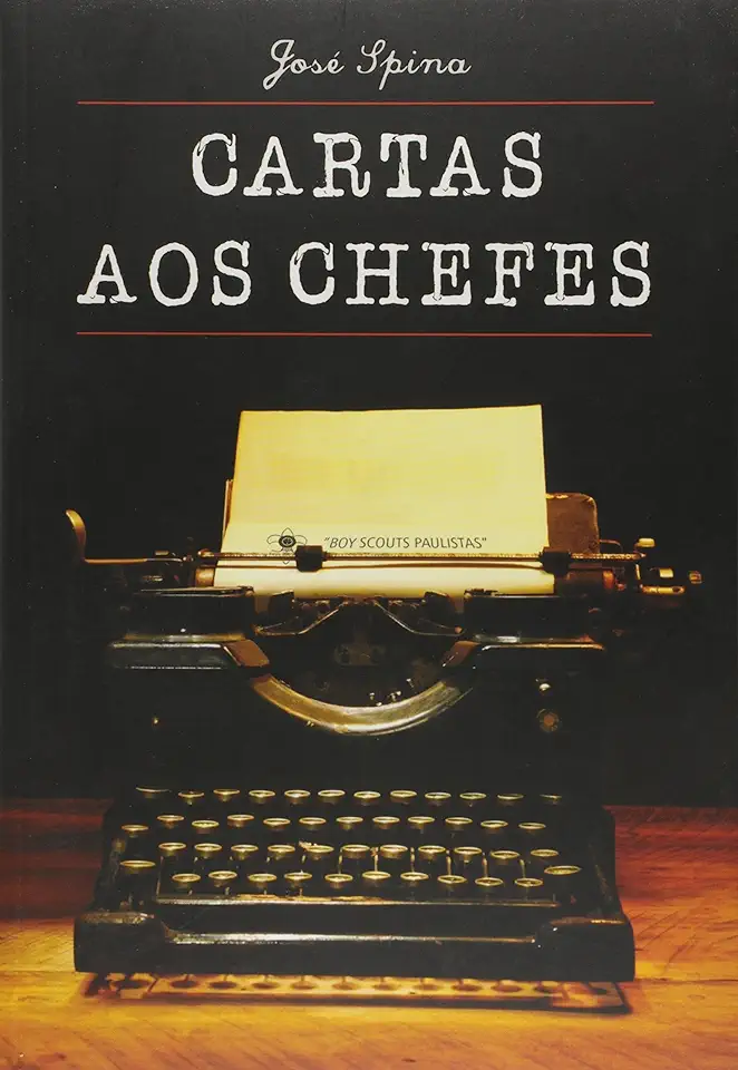 Capa do Livro CARTAS AOS CHEFES - SPINAJOSE