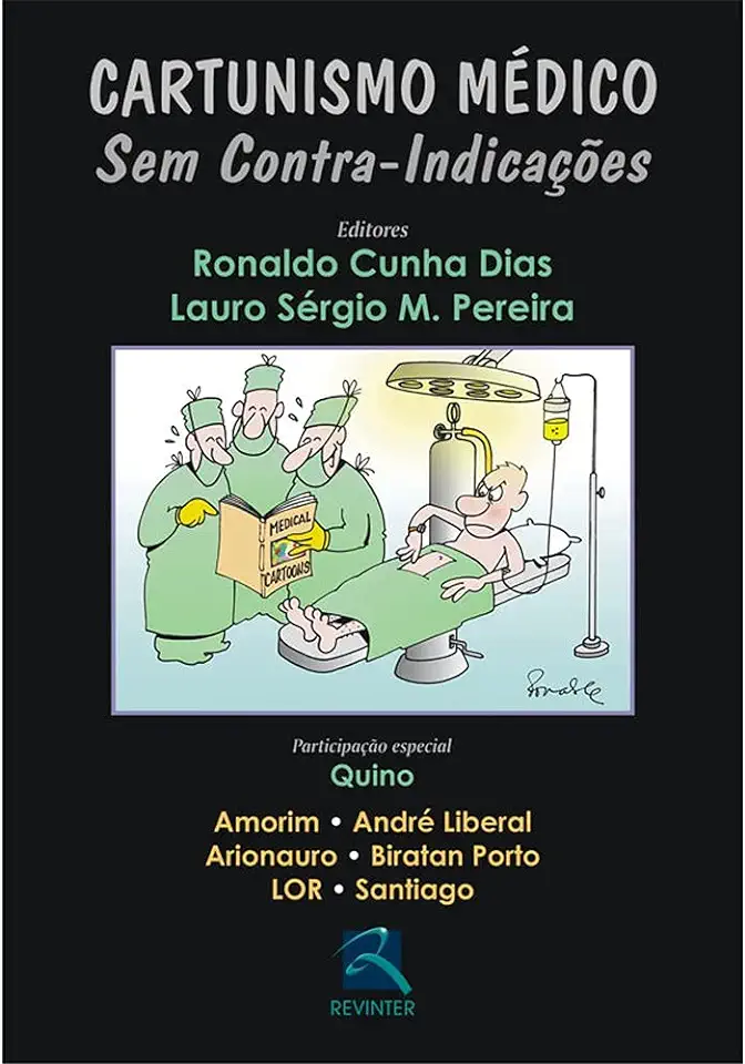 Capa do Livro Cartunismo Médico . sem Contra Indicações - Ronaldo Cunha Dias / Lauro Sergio M Pereira