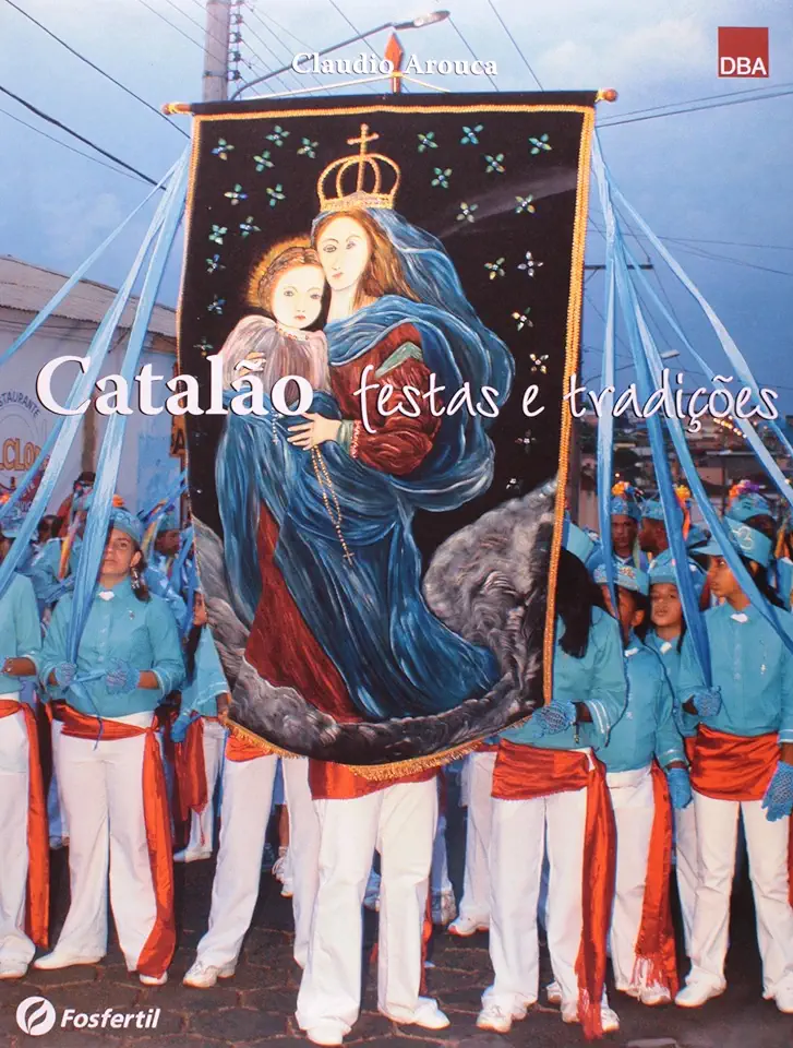 Capa do Livro Catalão Festas e Tradições - Claudio Arouca