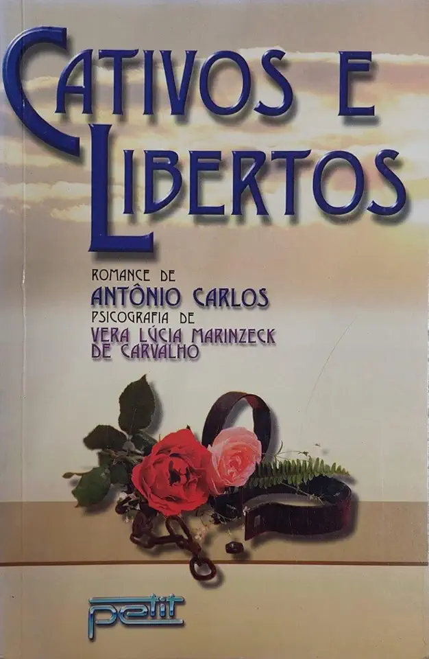 Capa do Livro Cativos e Libertos - Vera Lúcia Marinzeck de Carvalho