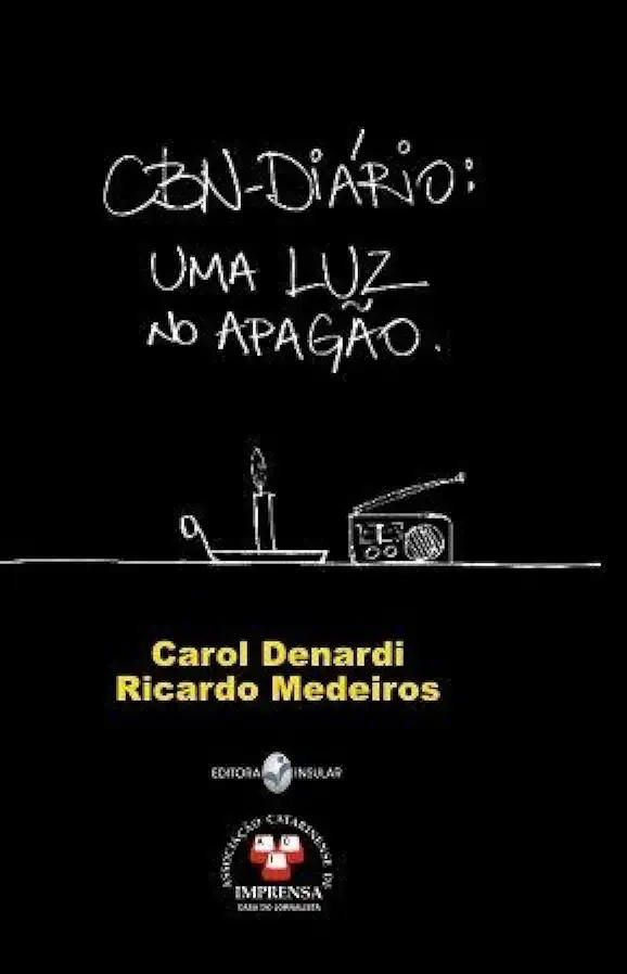 Capa do Livro Cbn Diario: uma Luz no Apagao - Carol Denardi