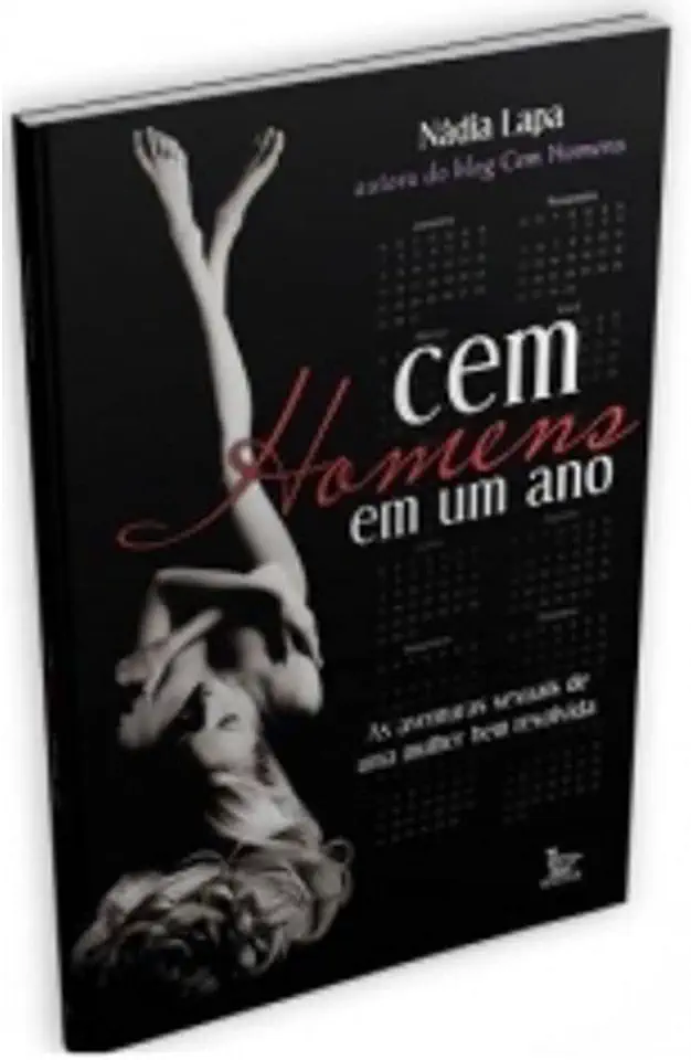 Capa do Livro Cem Homens Em um Ano - Nádia Lapa